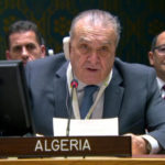 كلمة ممثل الجزائر لدى الأمم المتحدة السفير عمار بن جامع في جلسة مجلس الأمن